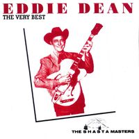 Eddie Dean - The Very Best Of Eddie Dean